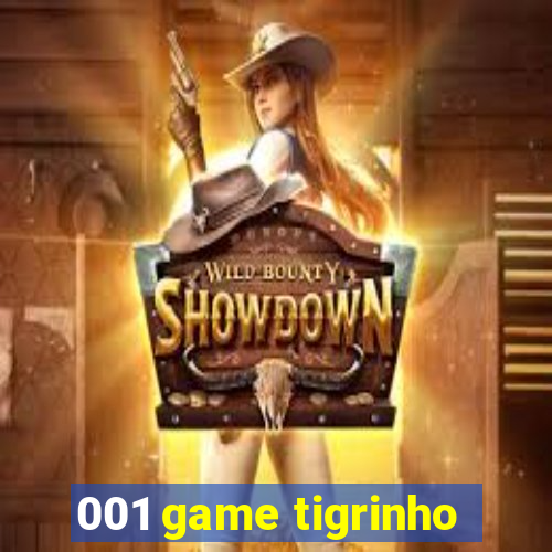 001 game tigrinho